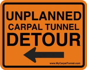 A Carpal Tunnel Detour Can Derail Your Career